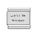 We’ll be alright